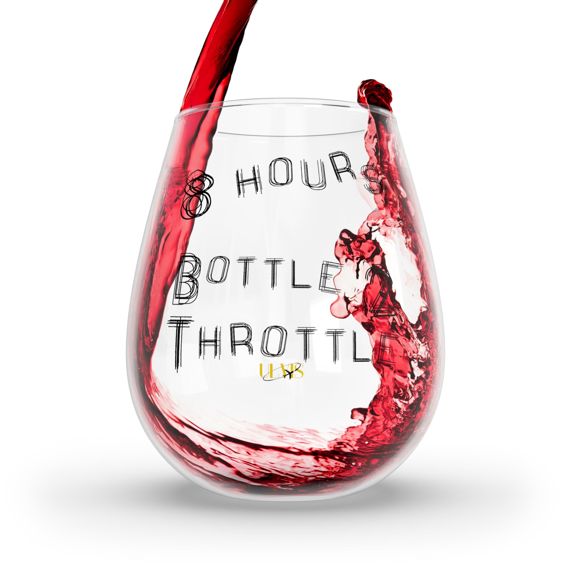 8 Hours bottle 2 throttle wine glass w/ wine poured in